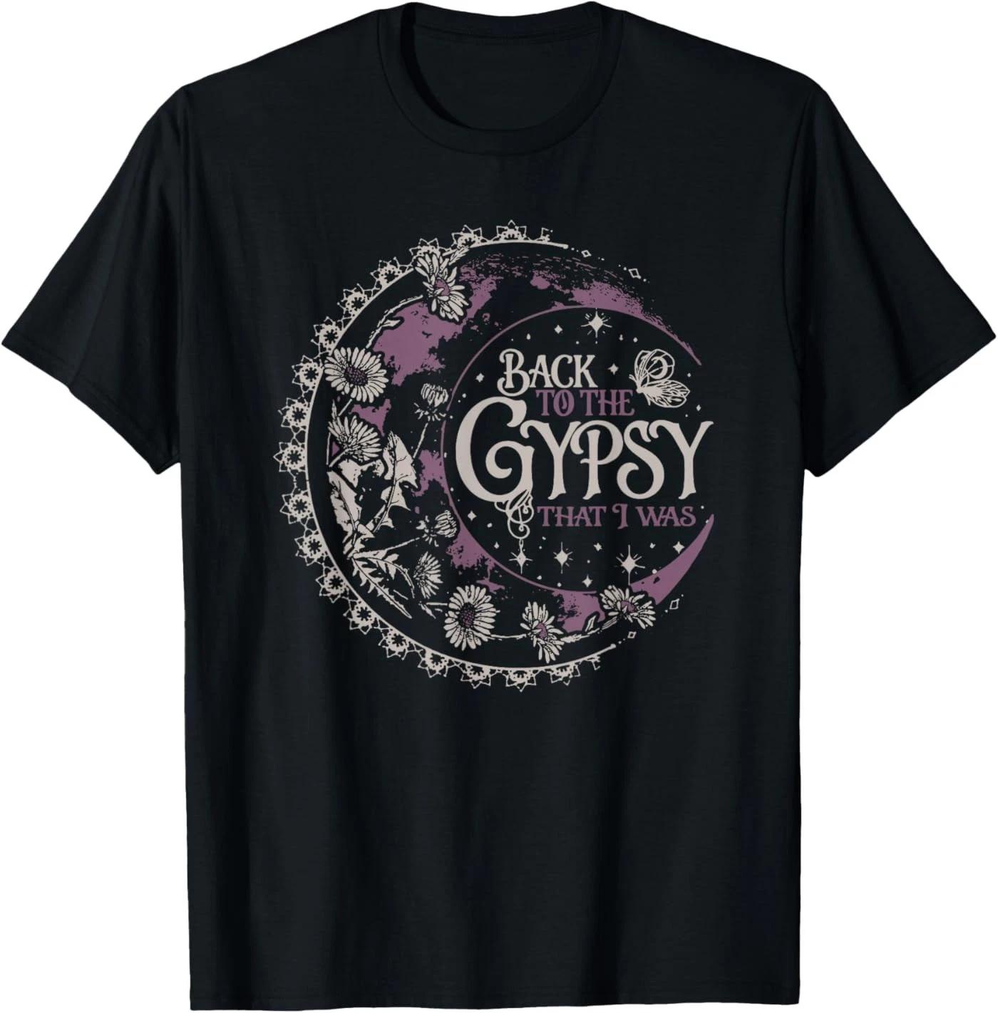 Back to The Gypsy That I was T-Shirt 4XL
Back to The Gypsy That I was T-Shirt 4XL