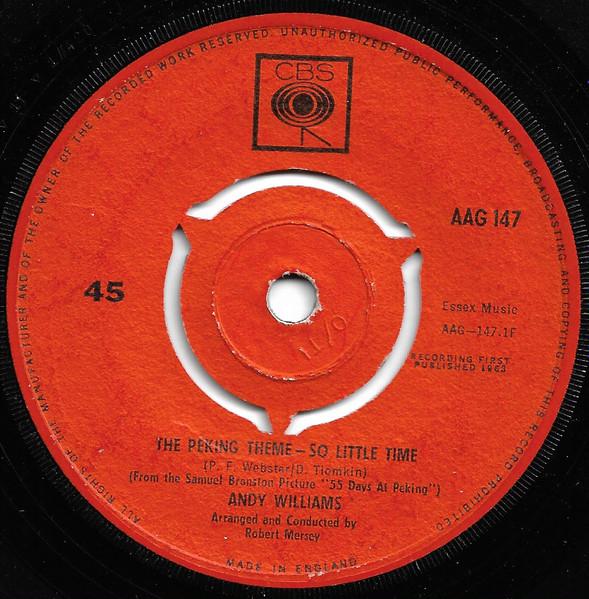 7inch Record ANDY WILLIAMS The Peking Theme So Little Time AAG147 CBS 1963 UK Pop Used
7inch Record ANDY WILLIAMS The Peking Theme So Little Time AAG147 CBS 1963 UK Pop Used