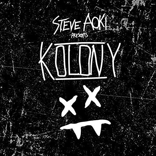 Steve Aoki Presents Kolony
Steve Aoki Presents Kolony