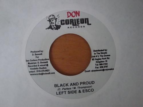 7inch Record LEFTSIDE & ESCO - Black And Proud NONE Don Corleon Rec Jamaica Reggae, Ska & Dub Used
7inch Record LEFTSIDE & ESCO - Black And Proud NONE Don Corleon Rec Jamaica Reggae, Ska & Dub Used