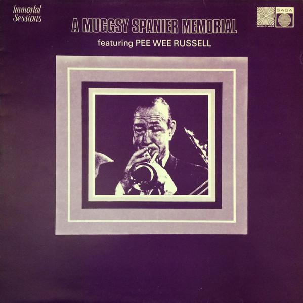 LP Record MUGGSY SPANIER, PEE WEE RUSSELL - A Muggsy Spanier Memorial SAGA6917 SAGA 1973 UK Jazz Used
LP Record MUGGSY SPANIER, PEE WEE RUSSELL - A Muggsy Spanier Memorial SAGA6917 SAGA 1973 UK Jazz Used
