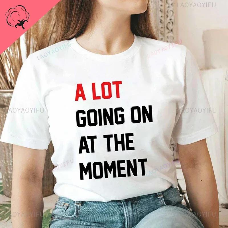 A Lot Going on At The Moment Women T Shirts Vintage Summer Fan Gift Letters Printed Female Clothing Gothic 2024 Tshirt O Neck S
A Lot Going on At The Moment Women T Shirts Vintage Summer Fan Gift Letters Printed Female Clothing Gothic 2024 Tshirt O Neck S