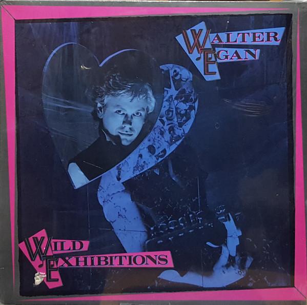 LP Record WALTER EGAN Wild Exhibitions BSR5400 Backstreet Reco 1983 Canada Rock Used
LP Record WALTER EGAN Wild Exhibitions BSR5400 Backstreet Reco 1983 Canada Rock Used