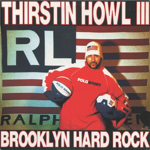 12-дюймовая пластинка THIRSTIN HOWL III - Brooklyn Hard Rock RWK186 Rawkus 1999 US Рэп и хип-хоп/R&B Б/У
12-дюймовая пластинка THIRSTIN HOWL III - Brooklyn Hard Rock RWK186 Rawkus 1999 US Рэп и хип-хоп/R&B Б/У