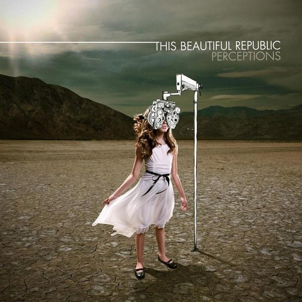 CD THIS BEAUTIFUL REPUBLIC - Perceptions 50999952221927 ForeFront Recor 2008 US Rock Used
CD THIS BEAUTIFUL REPUBLIC - Perceptions 50999952221927 ForeFront Recor 2008 US Rock Used