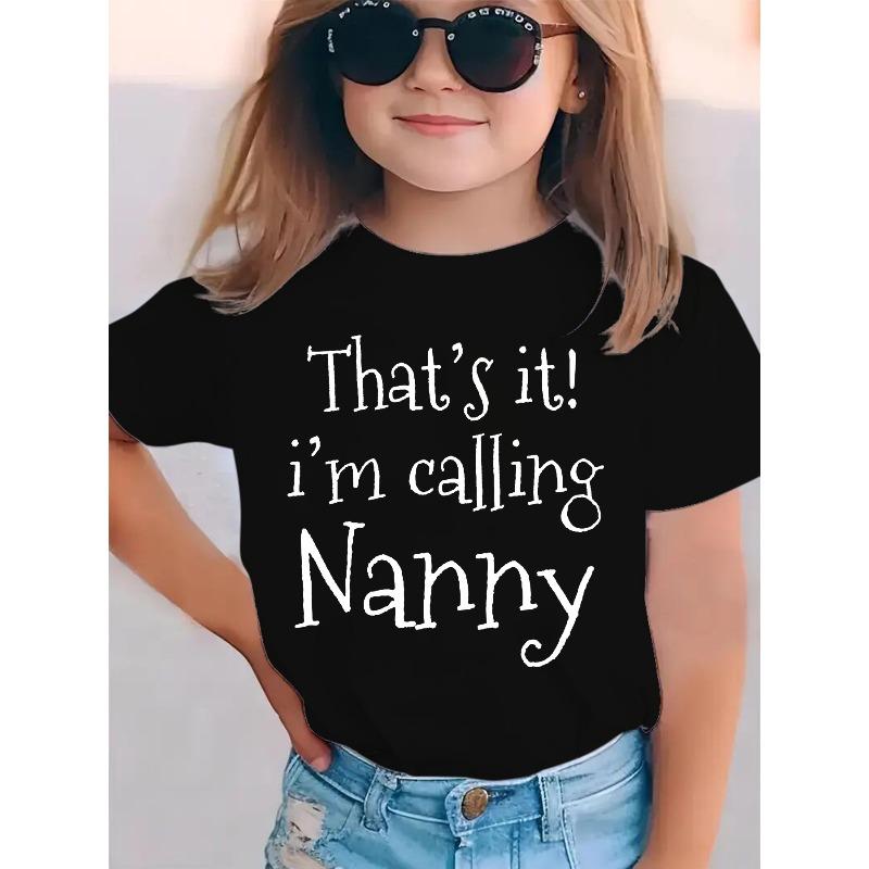 European Size Girls Round Neck Short Sleeved T Shirt with Creative English Print THAT S IT! I M CALLING NANNY 98cm чёрный
European Size Girls Round Neck Short Sleeved T Shirt with Creative English Print THAT S IT! I M CALLING NANNY 98cm чёрный