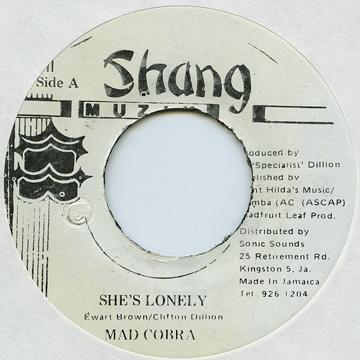 7inch Record MAD COBRA - She s Lonely NONE Shang Muzik Jamaica Reggae, Ska & Dub Used
7inch Record MAD COBRA - She s Lonely NONE Shang Muzik Jamaica Reggae, Ska & Dub Used