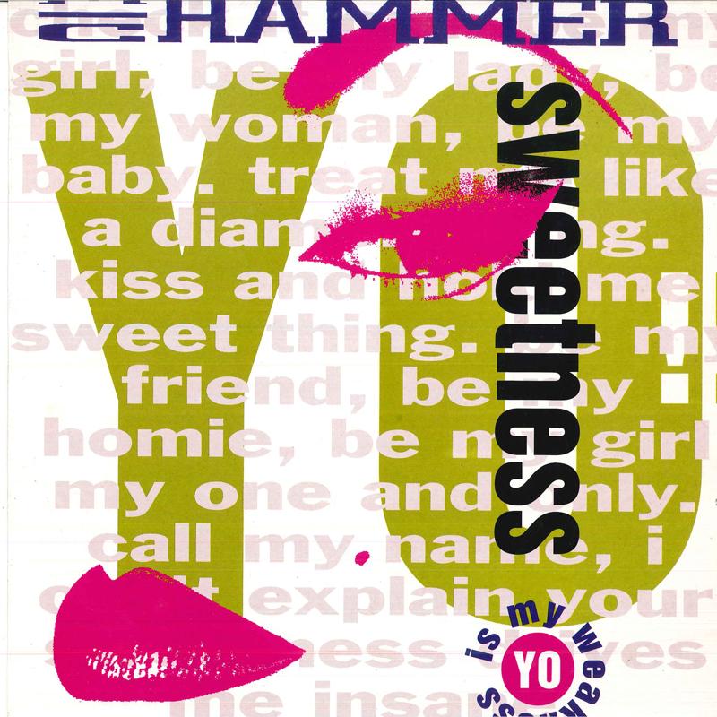 12inch Record MC HAMMER Yo Sweetness Is My Weakness 12CL616 CAPITOL 1991 UK Rap HipHopRB Used
12inch Record MC HAMMER Yo Sweetness Is My Weakness 12CL616 CAPITOL 1991 UK Rap HipHopRB Used