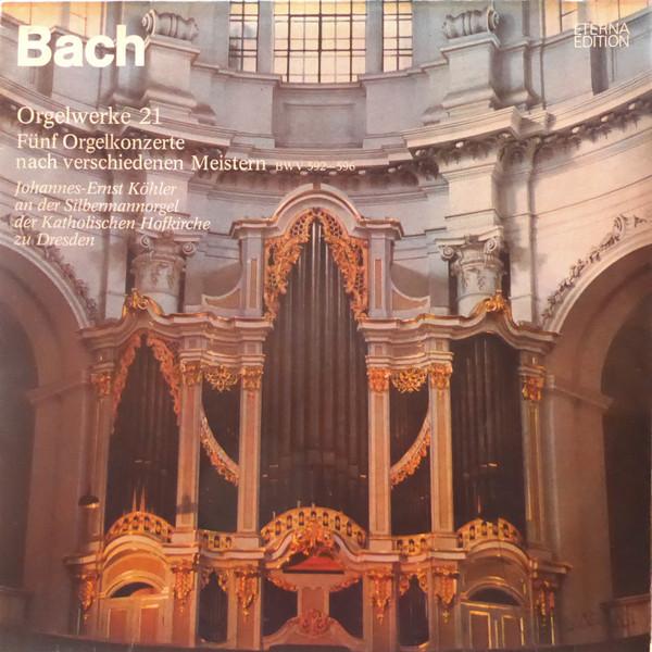 LP Record JOHANN SEBASTIAN BACH, JOHANNES-ERN - Orgelwerke 21 (Fünf Orgelkonzerte N 826352 ETERNA Germany Classical Used
LP Record JOHANN SEBASTIAN BACH, JOHANNES-ERN - Orgelwerke 21 (Fünf Orgelkonzerte N 826352 ETERNA Germany Classical Used