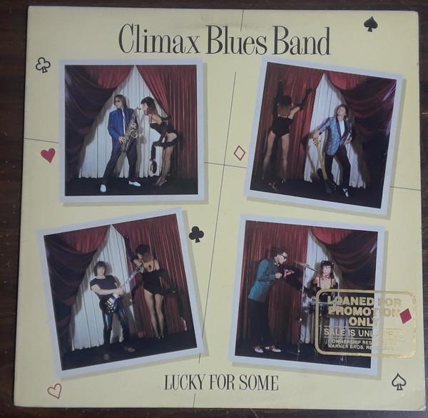 LP Record CLIMAX BLUES BAND Lucky For Some BSK3623 WARNER BROS 1981 US Jazz Used
LP Record CLIMAX BLUES BAND Lucky For Some BSK3623 WARNER BROS 1981 US Jazz Used