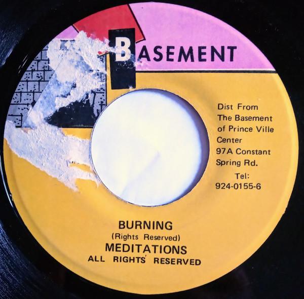 7inch Record MEDITATIONS - Burning NONE Basement Jamaica Reggae, Ska & Dub Used
7inch Record MEDITATIONS - Burning NONE Basement Jamaica Reggae, Ska & Dub Used