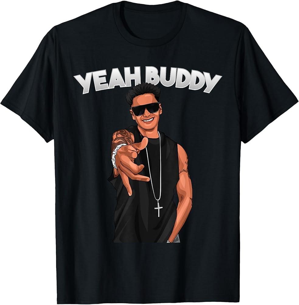 Yeah Buddy Pauly D Funny Short Sleeve 100% Cotton Graphic T Shirts Camiseta Sport Top Novelty Trend Goth Clothes 5XL різнокольоровий
Yeah Buddy Pauly D Funny Short Sleeve 100% Cotton Graphic T Shirts Camiseta Sport Top Novelty Trend Goth Clothes 5XL різнокольоровий
