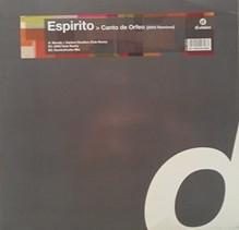 12inch Record ESPIRITO - Canto De Orfeo (2003 Remixes) DVR30803 D:vision Record 2003 Italy Dance & Electronica Used
12inch Record ESPIRITO - Canto De Orfeo (2003 Remixes) DVR30803 D:vision Record 2003 Italy Dance & Electronica Used