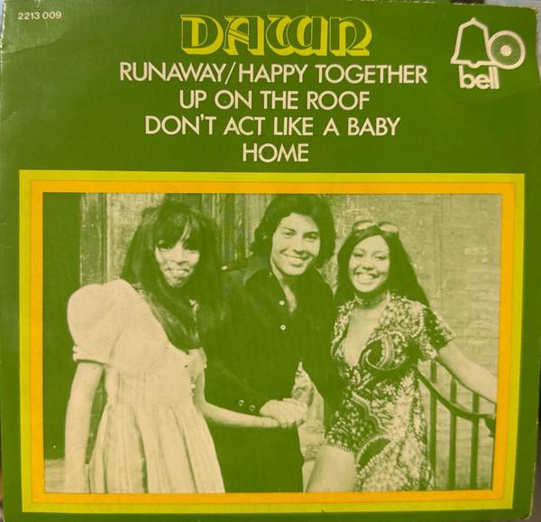 7inch Record DAWN RunawayHappy TogetherUp On The Ro 2213009 BELL Canada SoulFunk Used
7inch Record DAWN RunawayHappy TogetherUp On The Ro 2213009 BELL Canada SoulFunk Used