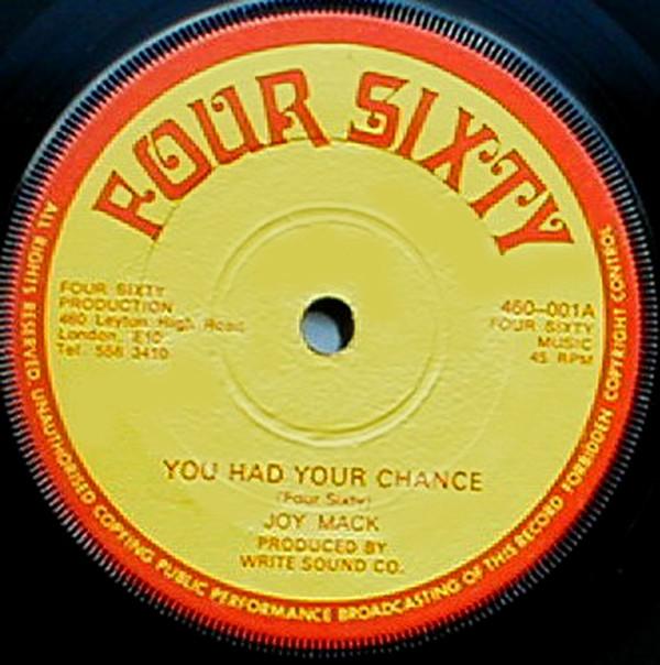 7inch Record JOY MACK - You Had Your Chance 460001 Four Sixty 1978 UK Reggae, Ska & Dub Used
7inch Record JOY MACK - You Had Your Chance 460001 Four Sixty 1978 UK Reggae, Ska & Dub Used
