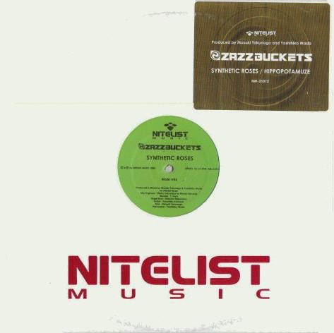 12inch Record ZAZZBUCKETS - Synthetic Roses / Hippopotamuze NM21012 Nitelist Music 2002 Japan Dance & Electronica Used
12inch Record ZAZZBUCKETS - Synthetic Roses / Hippopotamuze NM21012 Nitelist Music 2002 Japan Dance & Electronica Used