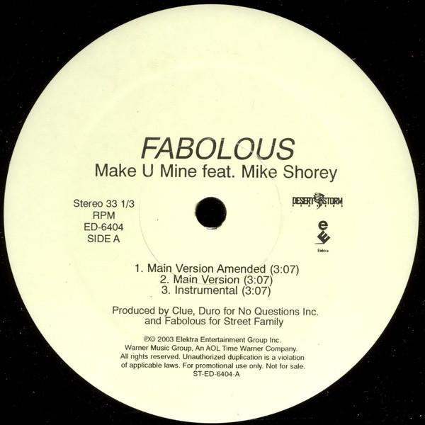 12inch Record FABOLOUS - Make U Mine ED6404PROMO Elektra 2003 US Rap & Hip-Hop/R&B Used
12inch Record FABOLOUS - Make U Mine ED6404PROMO Elektra 2003 US Rap & Hip-Hop/R&B Used