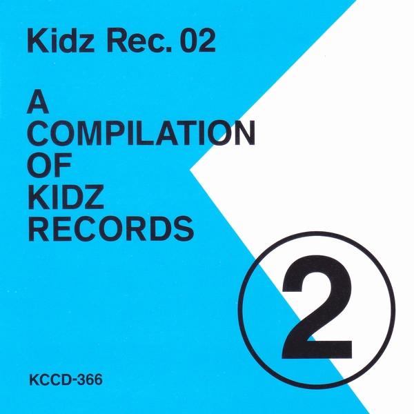 CD OMNIBUS, НАТЯНУТАЯ ЛИНИЯ, 80KIDZ, BUFI, - Kidz Rec.02 KCCD366 KSR 2009 Япония Танцевальная и Электронная Музыка Б/У
CD OMNIBUS, НАТЯНУТАЯ ЛИНИЯ, 80KIDZ, BUFI, - Kidz Rec.02 KCCD366 KSR 2009 Япония Танцевальная и Электронная Музыка Б/У