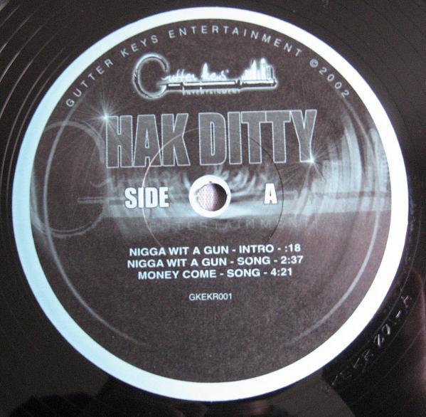 12-дюймовая пластинка HAK DITTY - Nigga Wit A Gun / Money Come / My M GKEKR001 Gutter Keys Ent 2002 США Рэп и хип-хоп/R&B Б/У
12-дюймовая пластинка HAK DITTY - Nigga Wit A Gun / Money Come / My M GKEKR001 Gutter Keys Ent 2002 США Рэп и хип-хоп/R&B Б/У