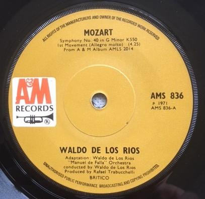 7inch Record WALDO DE LOS RIOS - Mozart Symphony No. 40 In G Minor AMS836 A&M Records 1971 UK Classical Used
7inch Record WALDO DE LOS RIOS - Mozart Symphony No. 40 In G Minor AMS836 A&M Records 1971 UK Classical Used