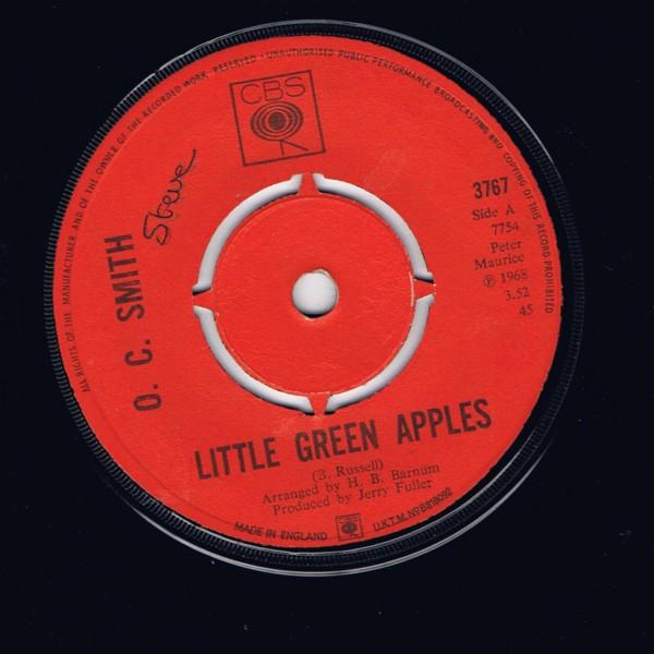 7-дюймовая пластинка OC SMITH - Little Green Apples / Gas, Food, Lo 3767 CBS 1968 Великобритания Соул/Фанк Б/У
7-дюймовая пластинка OC SMITH - Little Green Apples / Gas, Food, Lo 3767 CBS 1968 Великобритания Соул/Фанк Б/У