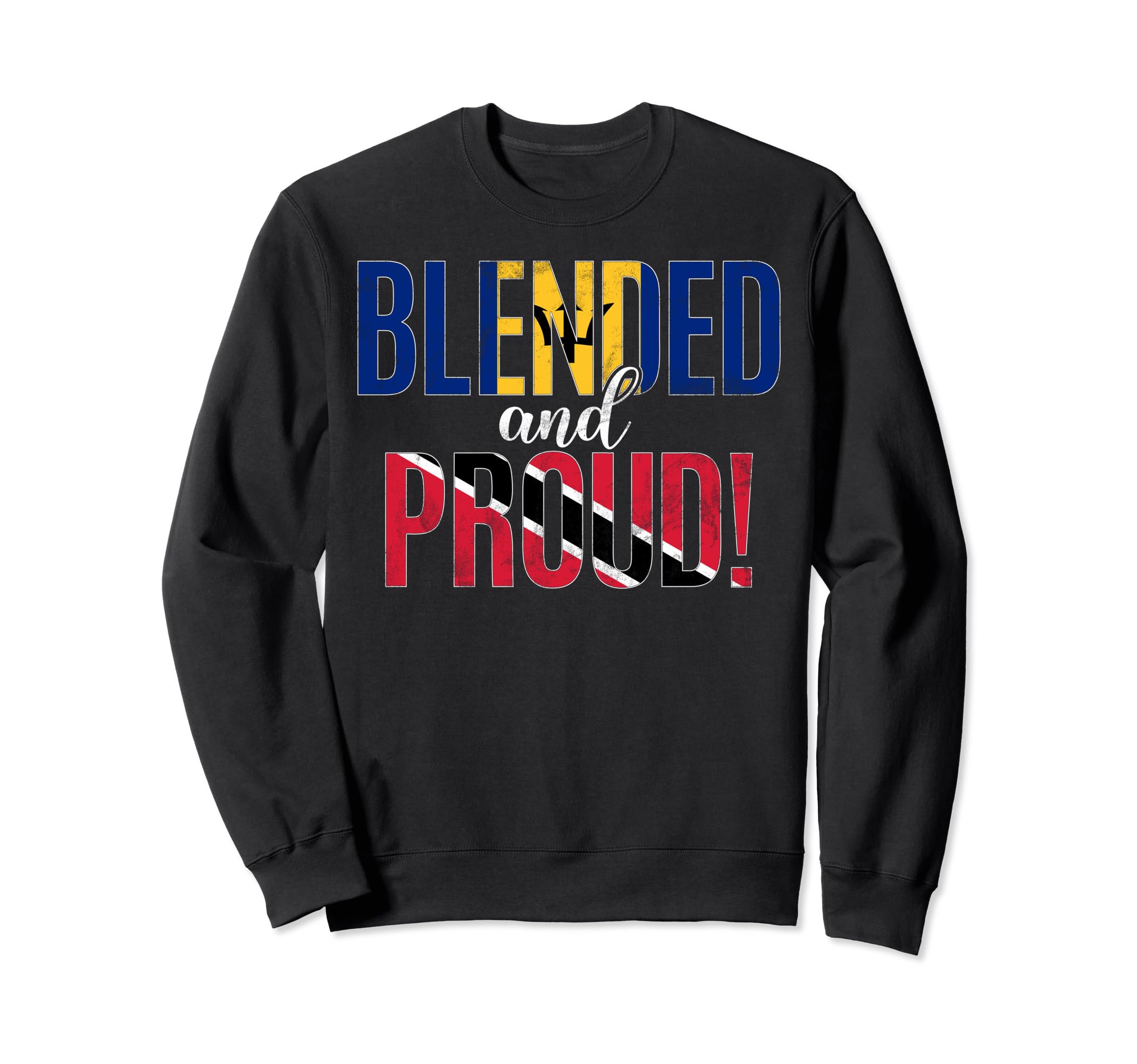 Blended Nationality Half Barbadian Half Trinidadian Sweatshirt
Blended Nationality Half Barbadian Half Trinidadian Sweatshirt