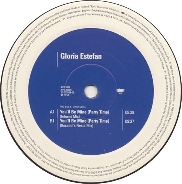 12inch Record GLORIA ESTEFAN - You ll Be Mine (Party Time) XPR3068 Epic 1996 UK Dance & Electronica Used
12inch Record GLORIA ESTEFAN - You ll Be Mine (Party Time) XPR3068 Epic 1996 UK Dance & Electronica Used