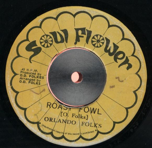 7inch Record ORLANDO FOLKS Roast Fowl NONE Soul Flower Jamaica Reggae Ska Dub Used
7inch Record ORLANDO FOLKS Roast Fowl NONE Soul Flower Jamaica Reggae Ska Dub Used