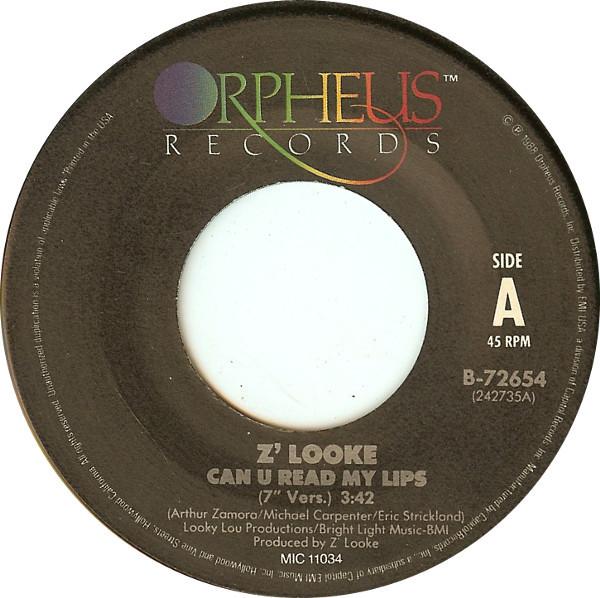 7inch Record Z LOOKE - Can U Read My Lips B72654 Orpheus Records 1988 US Rap & Hip-Hop/R&B Used
7inch Record Z LOOKE - Can U Read My Lips B72654 Orpheus Records 1988 US Rap & Hip-Hop/R&B Used