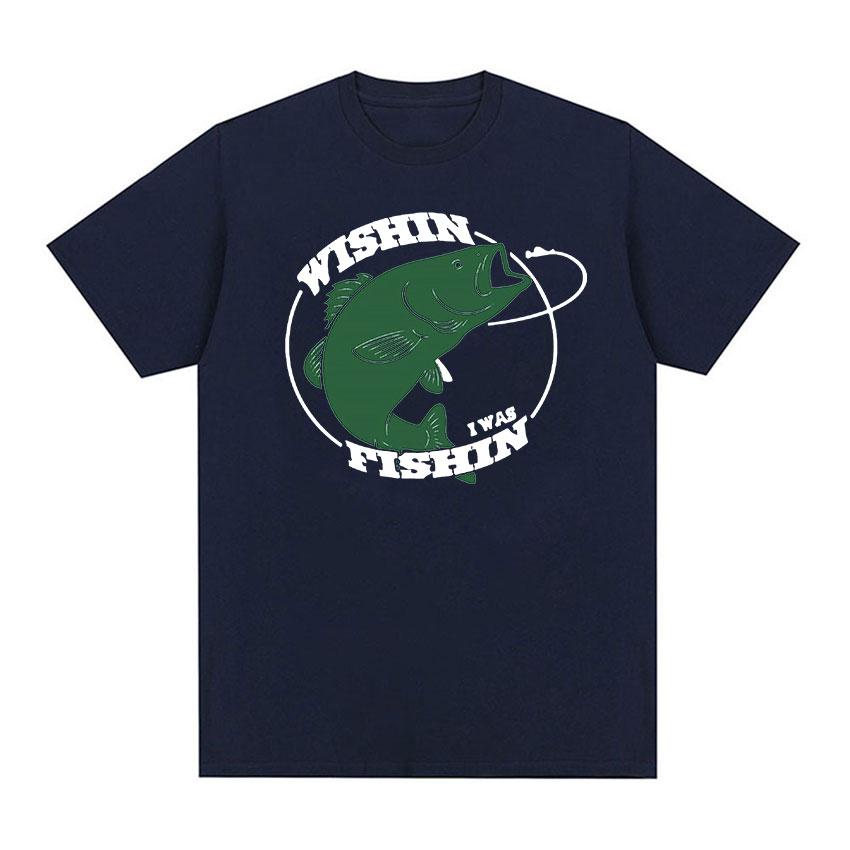 Wishin I Was Fishin Funny Meme T Shirt Men s Women Casual Fashion short sleeve t-shirts summer 100% Cotton Oversized T-shirt
Wishin I Was Fishin Funny Meme T Shirt Men s Women Casual Fashion short sleeve t-shirts summer 100% Cotton Oversized T-shirt