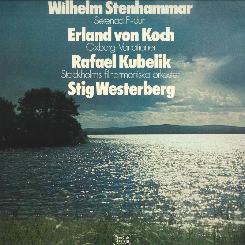 LP Record WILHELM STENHAMMAR ERLAND VON KOCH Serenad Fdur OxbergVariationer SLT33227 SWEDISH SOCIET 1974 Sweden Classical Used
LP Record WILHELM STENHAMMAR ERLAND VON KOCH Serenad Fdur OxbergVariationer SLT33227 SWEDISH SOCIET 1974 Sweden Classical Used