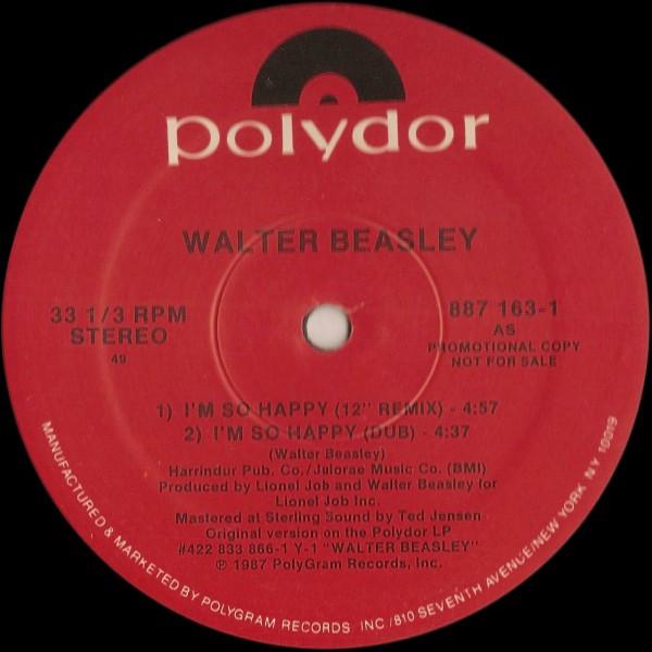 12inch Record WALTER BEASLEY - I m So Happy 8871631 Polydor 1987 US Soul/Funk Used 
12inch Record WALTER BEASLEY - I m So Happy 8871631 Polydor 1987 US Soul/Funk Used