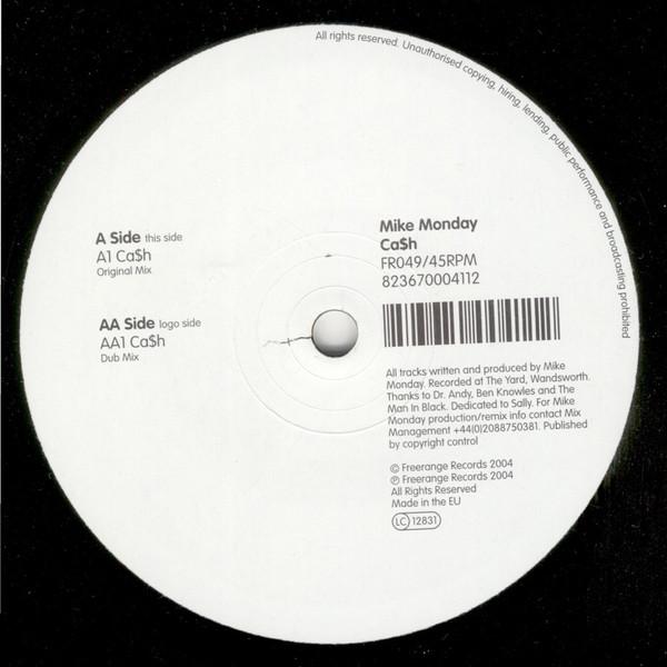 12inch Record MIKE MONDAY - Ca$h FR049 Freerange Recor 2005 UK Dance & Electronica Used
12inch Record MIKE MONDAY - Ca$h FR049 Freerange Recor 2005 UK Dance & Electronica Used