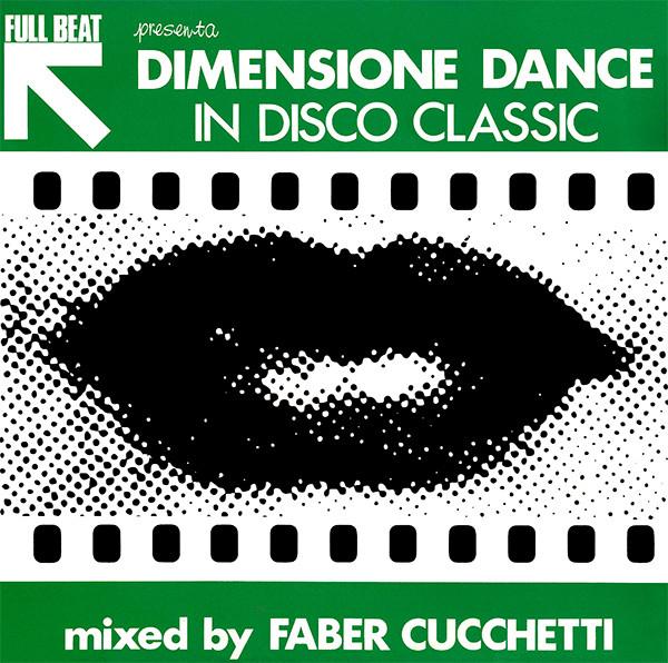12inch Record FULL BEAT - Full Beat Presenta Dimensione Dance PARTY1200 Unidisc Product 1988 Canada Soul/Funk Used
12inch Record FULL BEAT - Full Beat Presenta Dimensione Dance PARTY1200 Unidisc Product 1988 Canada Soul/Funk Used