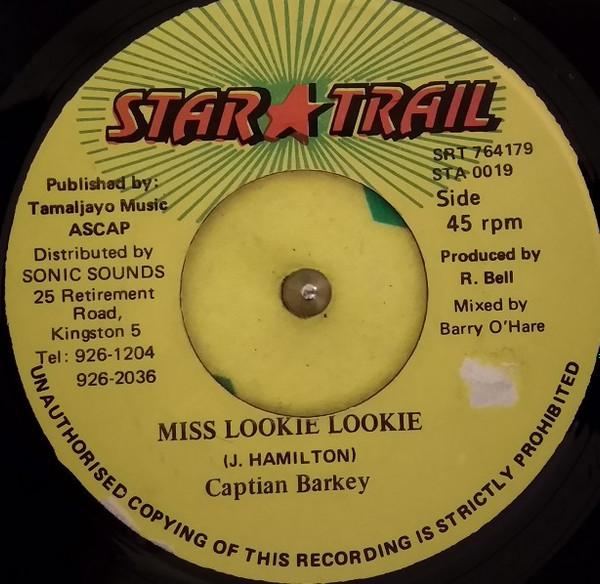 7inch Record CAPTAIN BARKEY - Miss Lookie Lookie SRT764179STA001 Star Trail Jamaica Reggae, Ska & Dub Used
7inch Record CAPTAIN BARKEY - Miss Lookie Lookie SRT764179STA001 Star Trail Jamaica Reggae, Ska & Dub Used