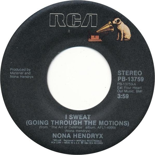 7inch Record NONA HENDRYX - I Sweat (Going Through The Motions) PB13759 RCA 1984 US Dance & Electronica Used
7inch Record NONA HENDRYX - I Sweat (Going Through The Motions) PB13759 RCA 1984 US Dance & Electronica Used
