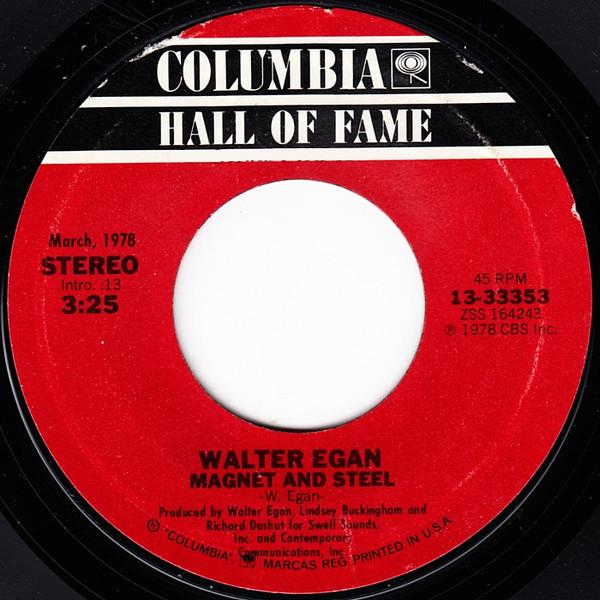 7inch Record WALTER EGAN - Magnet And Steel / Only The Lucky 1333353 Columbia US Rock Used
7inch Record WALTER EGAN - Magnet And Steel / Only The Lucky 1333353 Columbia US Rock Used