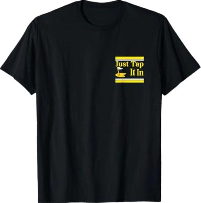Just Tap It in Shirt Tap Tap Taparoo T-Shirt S
Just Tap It in Shirt Tap Tap Taparoo T-Shirt S