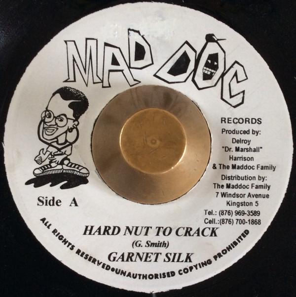 7inch Record GARNETT SILK / MADDOC FAMILY - Hard Nut To Crack / Untitled NONE Mad Doc Records Jamaica Reggae, Ska & Dub Used
7inch Record GARNETT SILK / MADDOC FAMILY - Hard Nut To Crack / Untitled NONE Mad Doc Records Jamaica Reggae, Ska & Dub Used