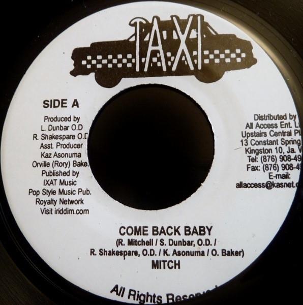 7inch Record MITCH / CHANDRA - Come Back Baby / Can t Let Go NONE Taxi Jamaica Reggae, Ska & Dub Used
7inch Record MITCH / CHANDRA - Come Back Baby / Can t Let Go NONE Taxi Jamaica Reggae, Ska & Dub Used