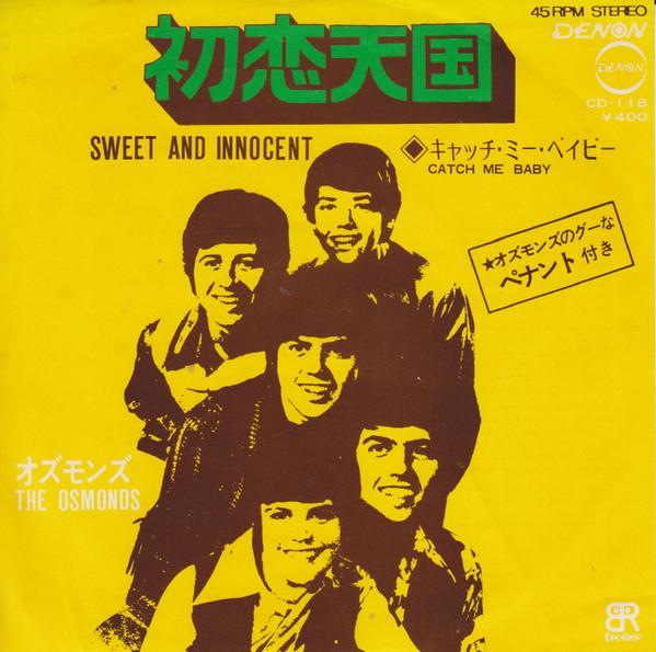 7-дюймовая пластинка OSMONDS - Sweet And Innocent / Catch Me Baby CD118 DENON 1971 Япония Поп
7-дюймовая пластинка OSMONDS - Sweet And Innocent / Catch Me Baby CD118 DENON 1971 Япония Поп