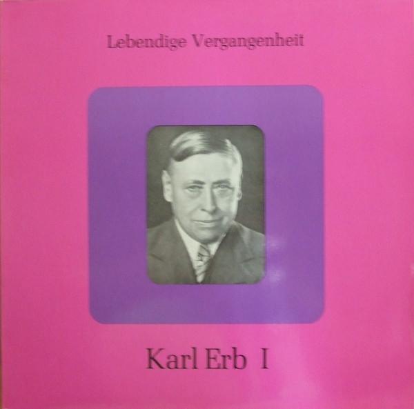 LP Record KARL ERB Lebendige Vergangenheit Karl Erb LV128 LEBENDIGE VERGA 1979 Austria Classical Used
LP Record KARL ERB Lebendige Vergangenheit Karl Erb LV128 LEBENDIGE VERGA 1979 Austria Classical Used