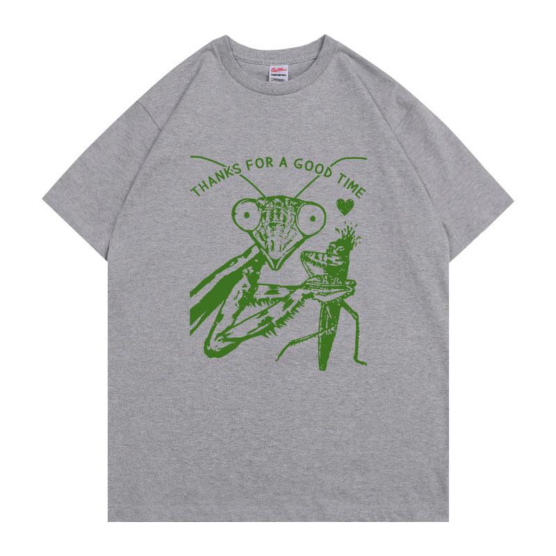 Thanks for A Good Time T Shirts Funny Praying Mantis Meme Tshirt Vintage Cotton Tshirt Womens Mens Casual Oversized Tees 3XL
Thanks for A Good Time T Shirts Funny Praying Mantis Meme Tshirt Vintage Cotton Tshirt Womens Mens Casual Oversized Tees 3XL