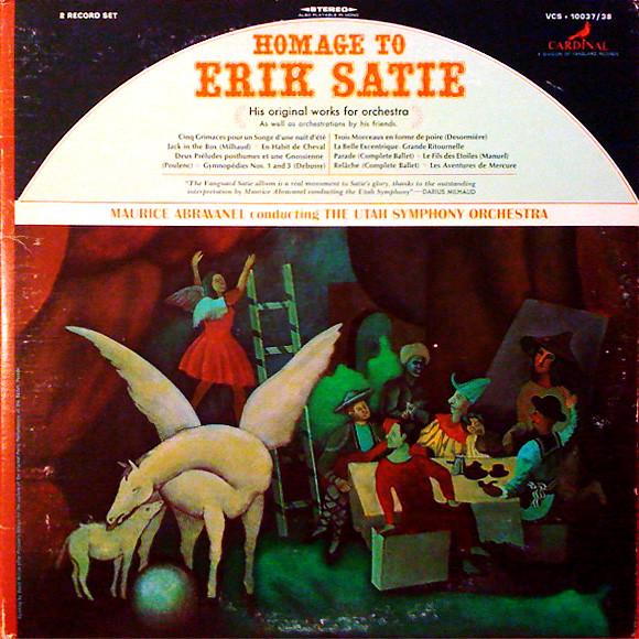 LP Record ERIK SATIE, MAURICE ABRAVANEL, UTAH - Homage To Erik Satie Original Works VCS1003738 VANGUARD 1968 US Classical Used
LP Record ERIK SATIE, MAURICE ABRAVANEL, UTAH - Homage To Erik Satie Original Works VCS1003738 VANGUARD 1968 US Classical Used