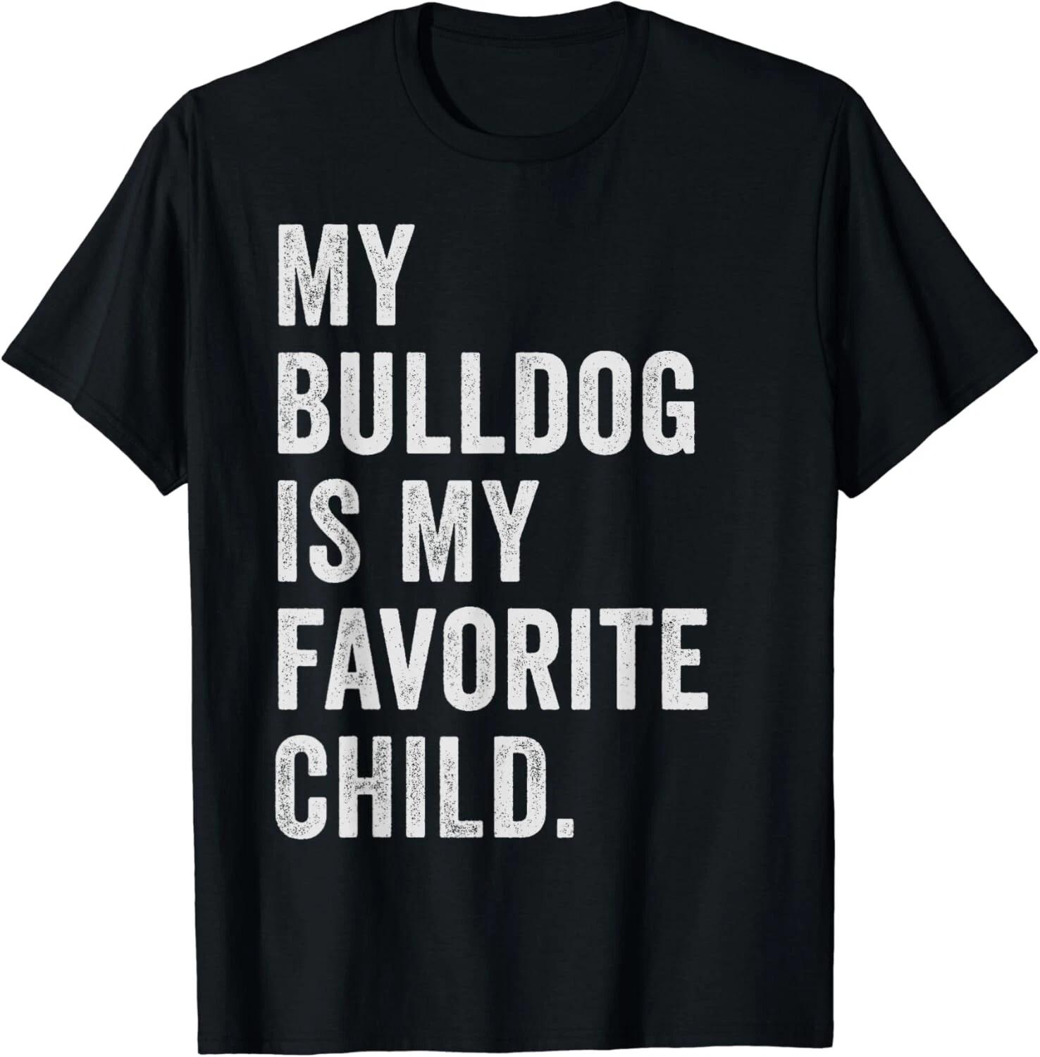 Dog Favorite Child bulldog Gift Unisex T-Shirt 4XL
Dog Favorite Child bulldog Gift Unisex T-Shirt 4XL