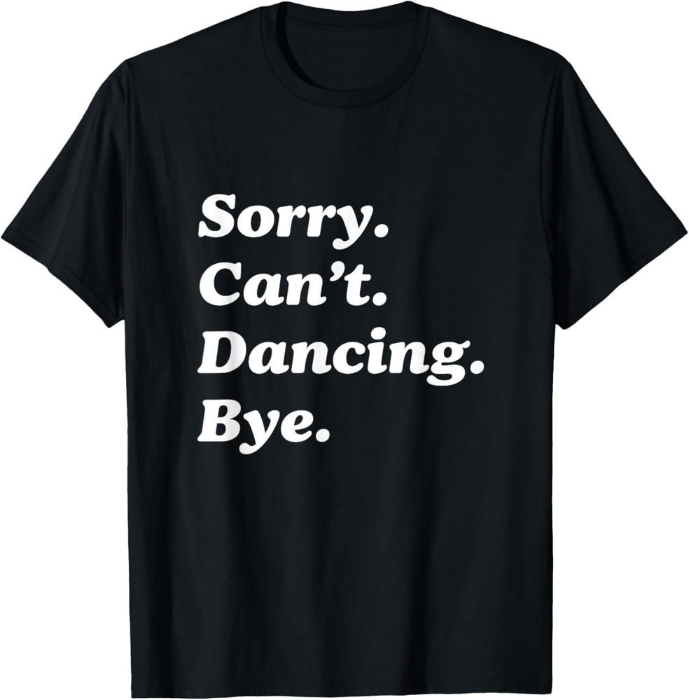 Cool Dance Mom And Coach With Saying Sorry Can t Dancing Bye T-Shirt Unisex T-Shirt M
Cool Dance Mom And Coach With Saying Sorry Can t Dancing Bye T-Shirt Unisex T-Shirt M