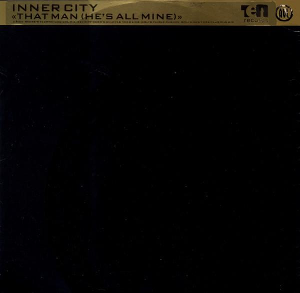 12inch Record INNER CITY That Man Hes All Mine TENX334DJ 10 Records 1990 UK Dance Electronica Used
12inch Record INNER CITY That Man Hes All Mine TENX334DJ 10 Records 1990 UK Dance Electronica Used