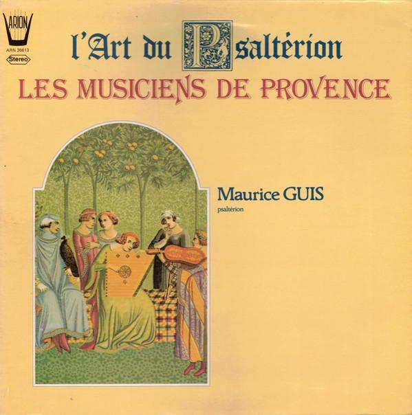 LP Record LES MUSICIENS DE PROVENCE MAURICE LArt Du Psaltrion ARN36613 Arion 1981 France Classical Used
LP Record LES MUSICIENS DE PROVENCE MAURICE LArt Du Psaltrion ARN36613 Arion 1981 France Classical Used