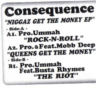 12inch Record CONSEQUENCE - Niggaz Get The Money EP CON1 Not On Label US Rap & Hip-Hop/R&B Used
12inch Record CONSEQUENCE - Niggaz Get The Money EP CON1 Not On Label US Rap & Hip-Hop/R&B Used