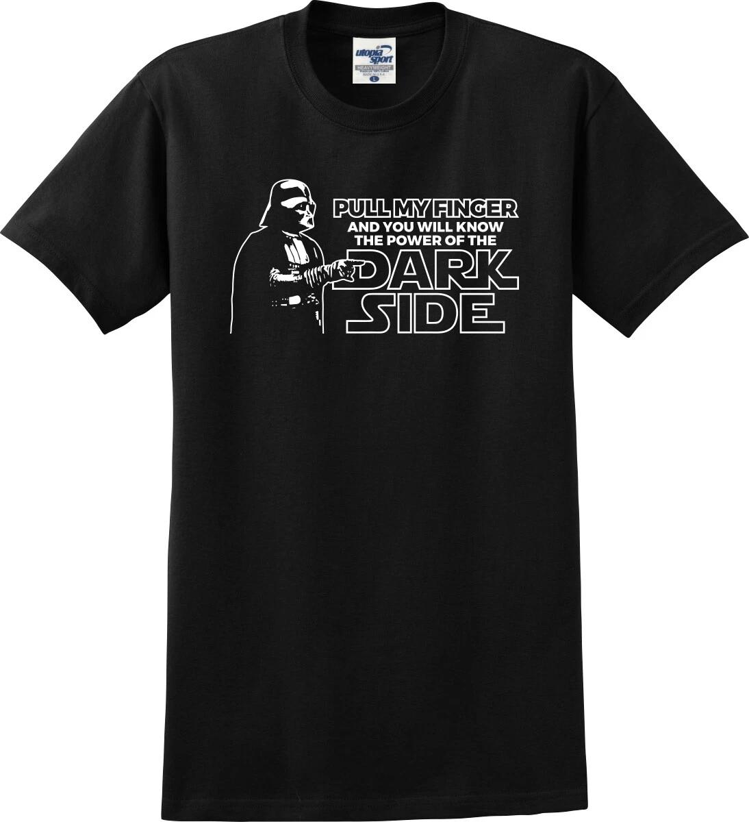Darth Vader Pull My Finger and You Will Know the Power of the Dark Side T shirt S
Darth Vader Pull My Finger and You Will Know the Power of the Dark Side T shirt S